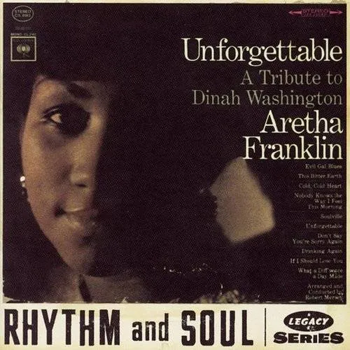 Aretha Franklin - Unforgettable: A Tribute to Dinah Washington [Reissue]