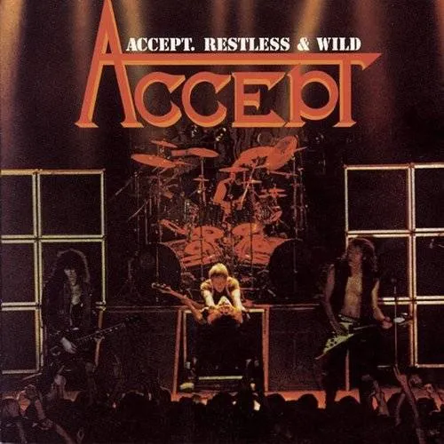 Accept - Restless & Wild [Remaster]