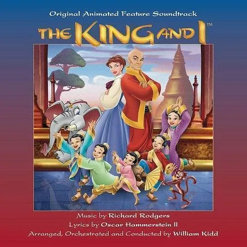 Original Soundtrack - The King and I [Original Animated Feature Soundtrack]