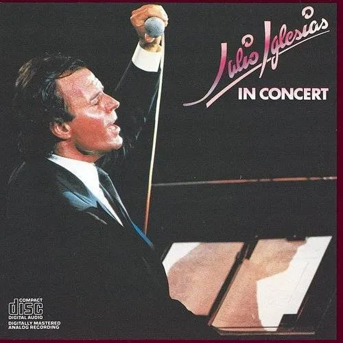 Julio Iglesias - In Concert