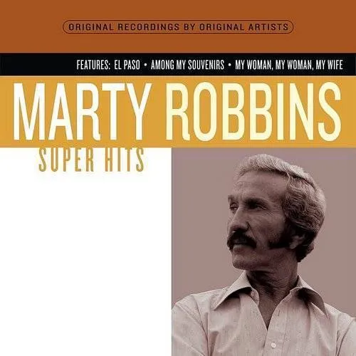 Marty Robbins - Super Hits vinyl record cover
