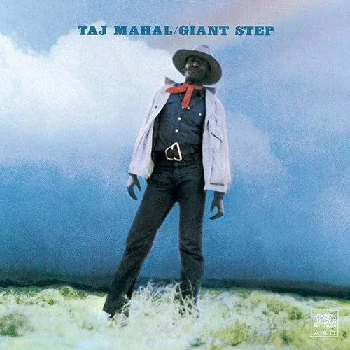 Taj Mahal - Giant Step/De Ole Folks at Home