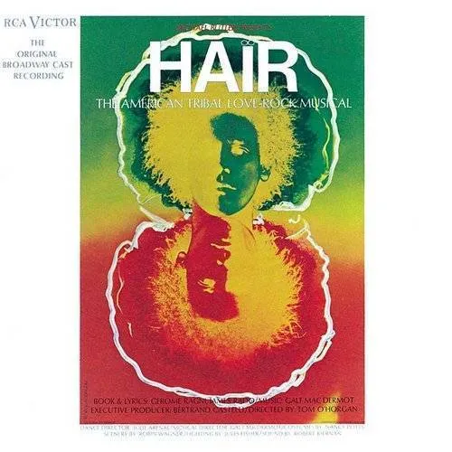 Musical Cast Recording - Hair [Original Broadway Cast]