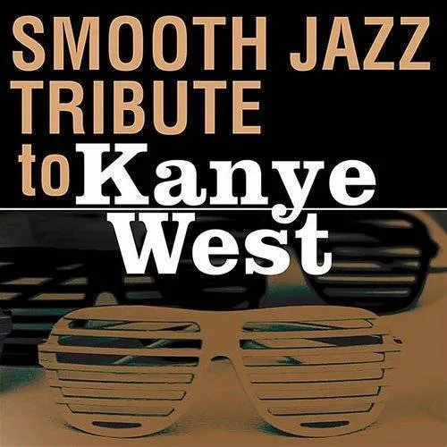 Smooth Jazz Tribute To Kanye West