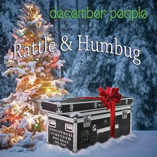December People - Rattle & Humbug