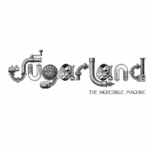 Sugarland - Incredible Machine vinyl record cover