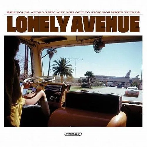 Ben Folds & Nick Hornby - Lonely Avenue [Vinyl]