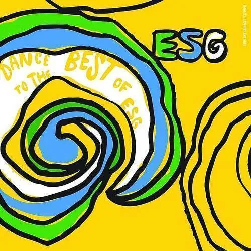 Esg - Dance To The Best Of Esg