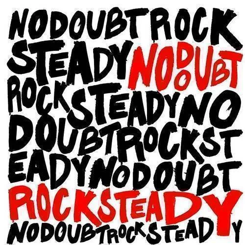 No Doubt - Rock Steady