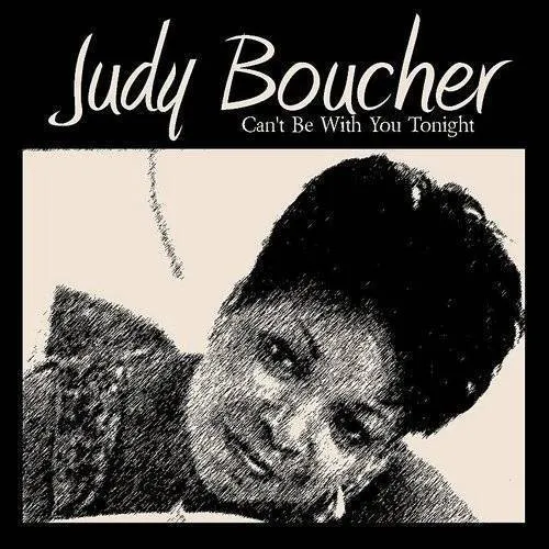 Judy Boucher - Can't Be With You Tonight (Uk)