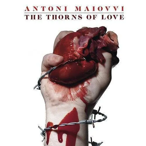 Antoni Maiovvi - Thorns of Love vinyl record cover