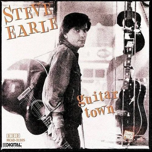 Steve Earle - Guitar Town [Import]