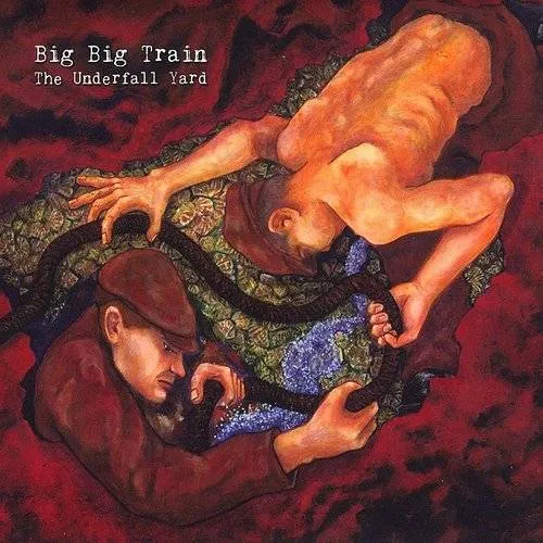 Big Big Train - Underfall Yard vinyl record cover