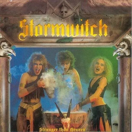 Stormwitch - Stronger Than Heaven