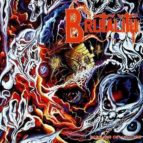 Brutality - Screams Of Anguish