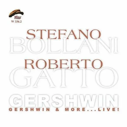 Gershwin & More. Live