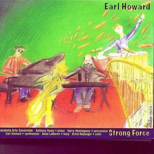 Earl Howard - Strong Force