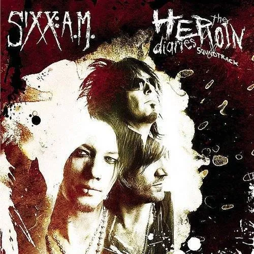 Sixx: A.M. - Heroin Diaries Soundtrack. (Jpn)