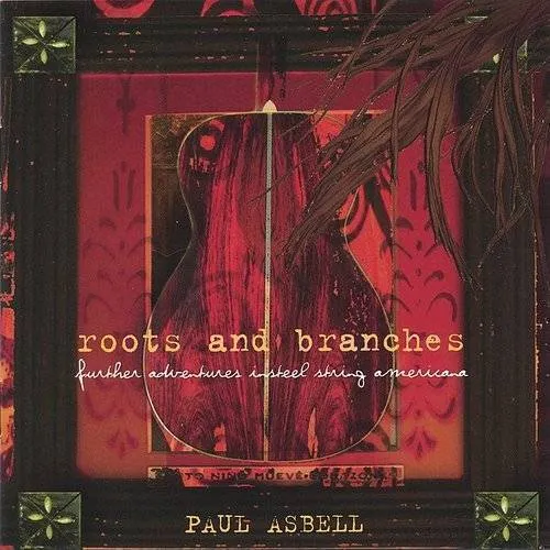 Roots & Branches: Further Adventures in Steel Stri
