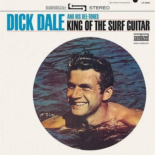 Dick Dale - King of the Surf Guitar vinyl record cover