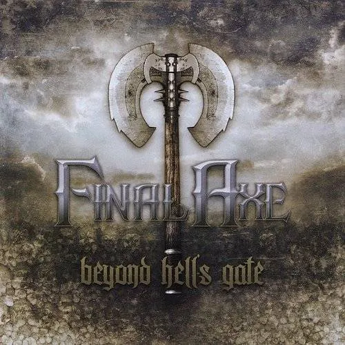 Final Axe - Beyond Hell'S Gate