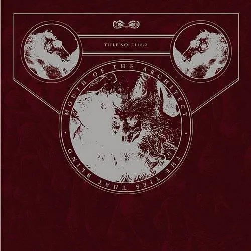 Mouth Of The Architect - Ties That Blind vinyl record cover