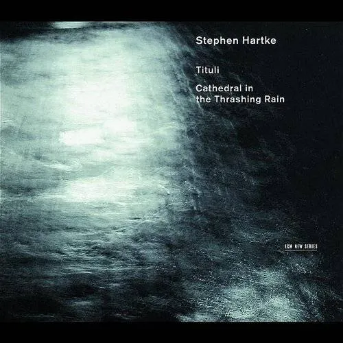 Tituli: Cathedral in the Thrashing Rain