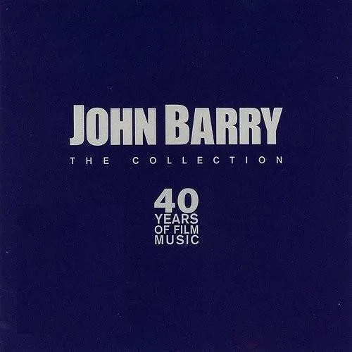 John Barry: The Collection (Original Soundtrack)