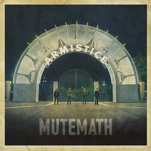 Mutemath - Armistice