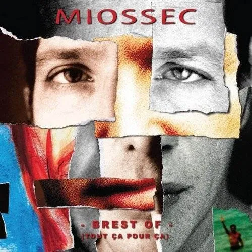 Miossec - Brest Of (Tout Ca Pour Ca) [Import]