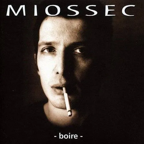 Miossec - Boire [Import]