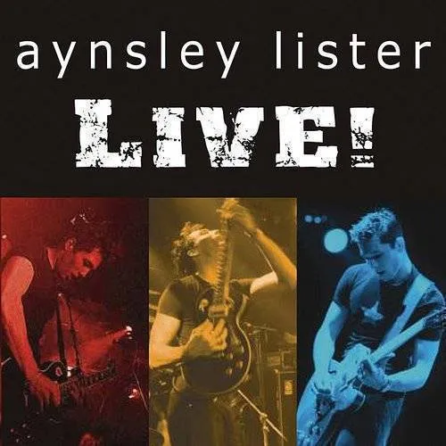 Aynsley Lister - Live