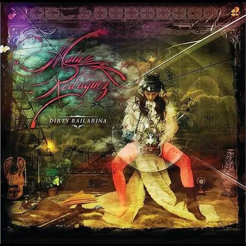 Mala Rodriguez - Dirty Bailarina [Import]