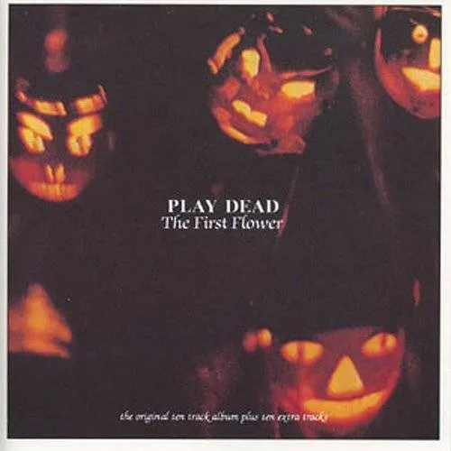 Play Dead - The First Flower vinyl record cover