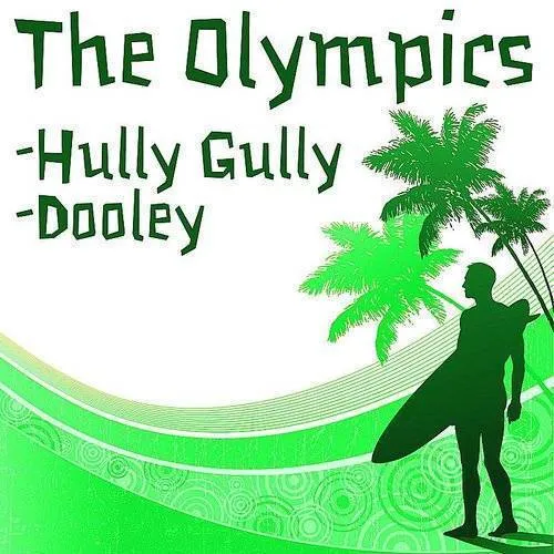 Hully Gully / Dooley