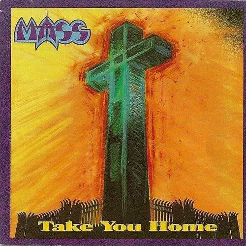 Mass - Take You Home (Ep)