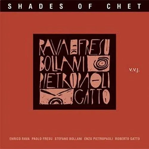 Shades Of Chet