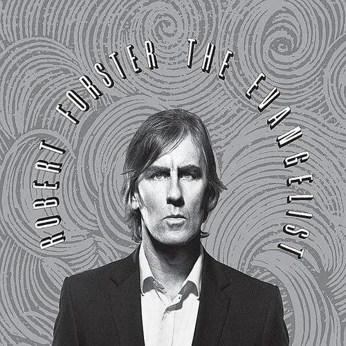 Robert Forster - Evangelist vinyl record cover