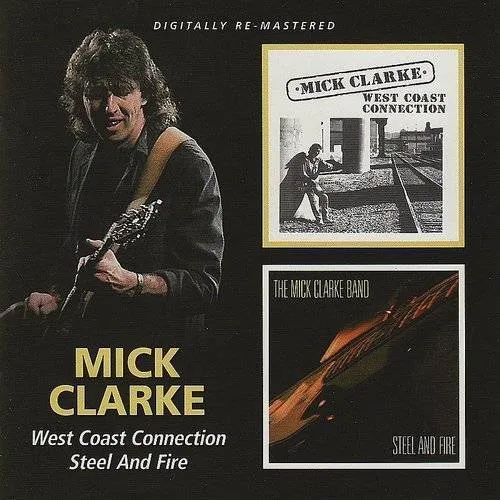 West Coast Connection / Steel & Fire