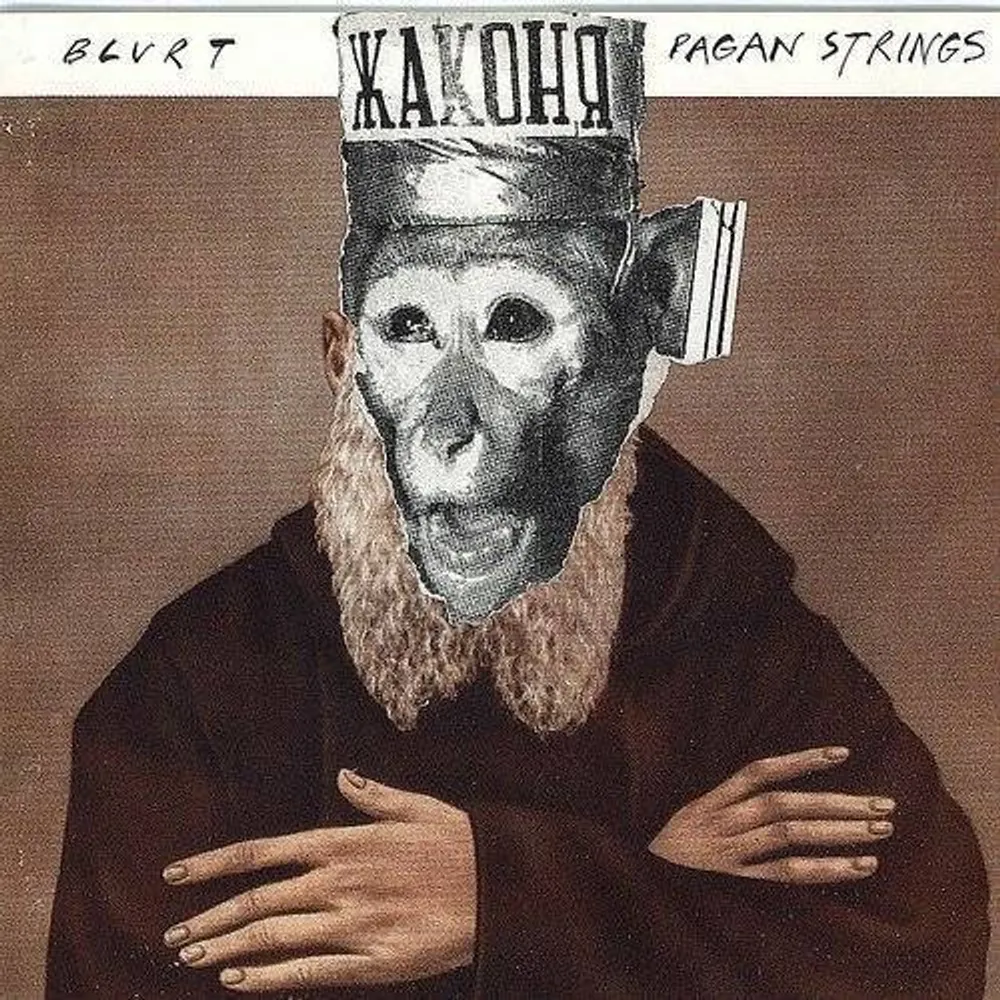 Blurt - Pagan Strings (Can)