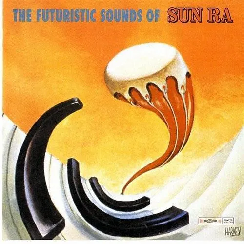 Sun Ra - The Futuristic Sounds Of Sun Ra