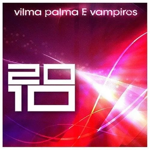 Vilma Palma E Vampiros - 2010 [Import]
