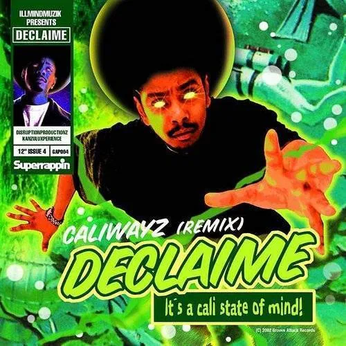 Declaime - Caliwayz (Remix)