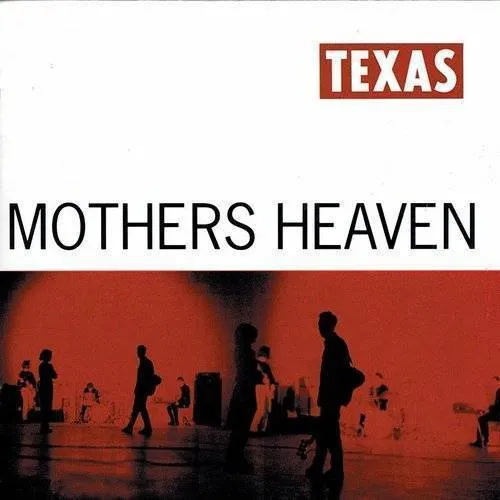 Texas - Mothers Heaven [Import]