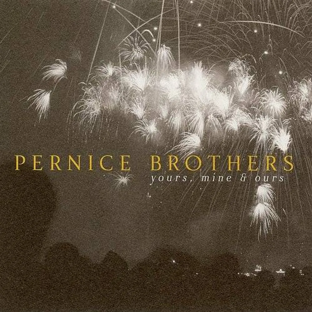 Pernice Brothers - Yours Mine & Ours