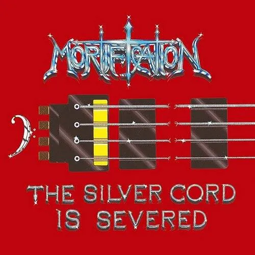 Mortification - Silver Cord Is Severed (Uk)