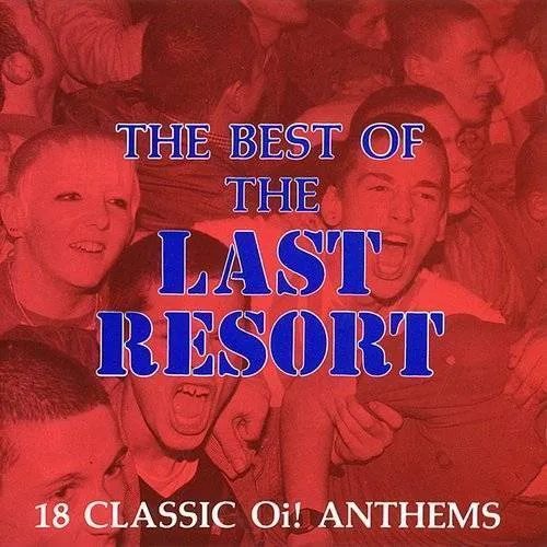 Last Resort - The Best Of The Last Resort