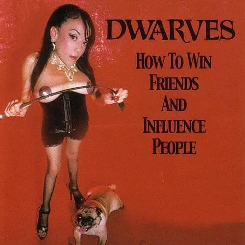 Dwarves - How To Win Friends And Influence People [Colored Vinyl]