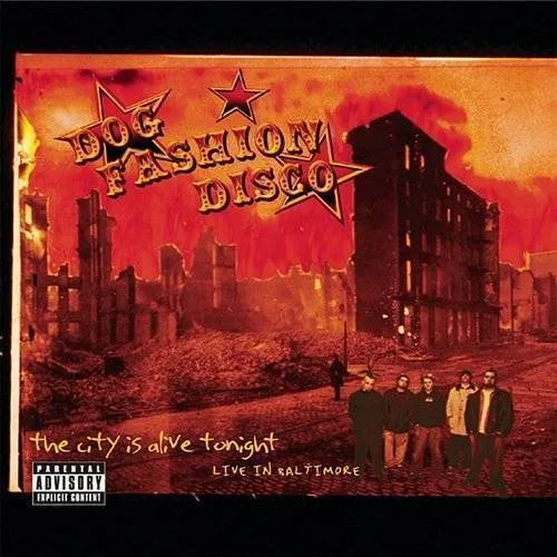City Is Alive Tonight: Live in Baltimore