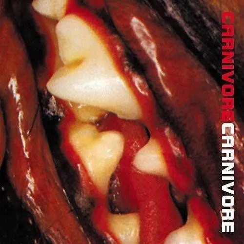 Carnivore - Carnivore (Reissue) (Parental Advisory)